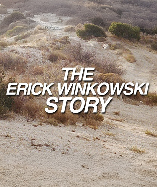 Desert landscape with text overlay 'The Erick Winkowski Story'