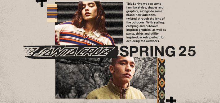 Santa Cruz Spring 25 Collection