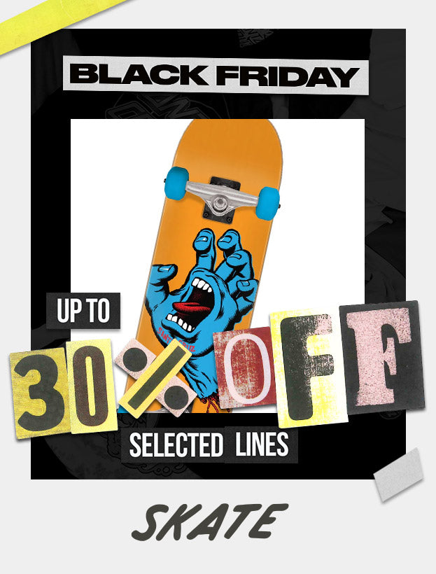 Santa Cruz Black Friday Skate Sale - Up to 30% off selected lines.