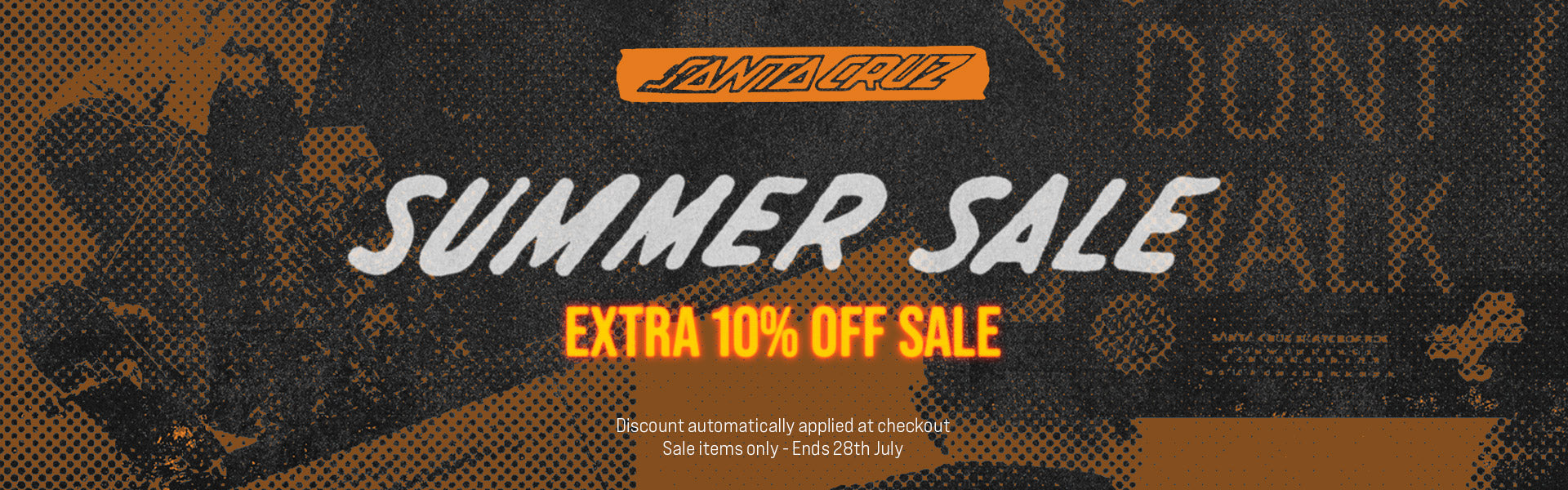 Santa Cruz Summer Sale, Extra 10% off sale items. Ends 28th July.